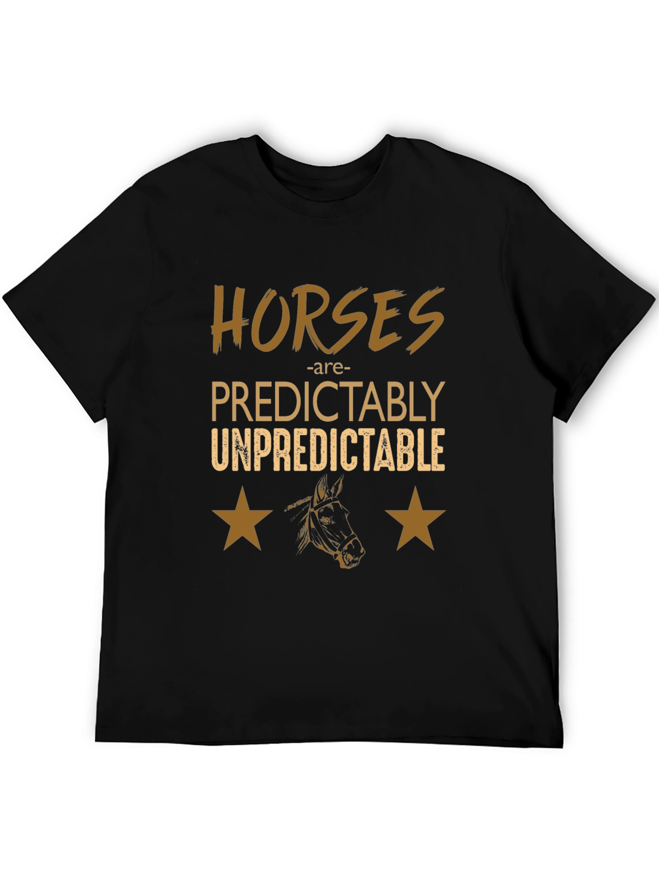 Horses Predictably Unpredictable Graphic Tee