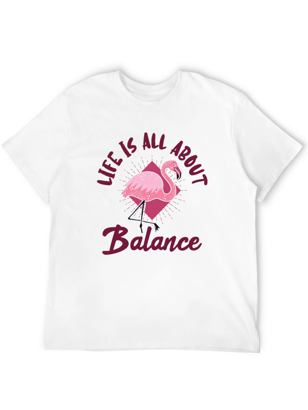 Balance Flamingo T-Shirt - Life Is All About It