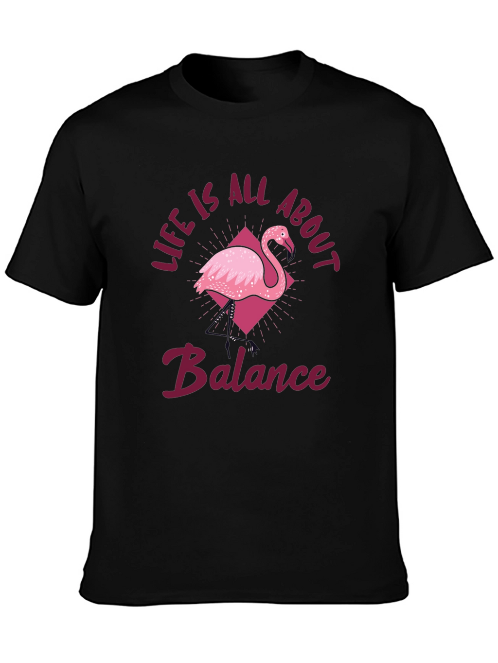 Balance Flamingo T-Shirt - Life Is All About It