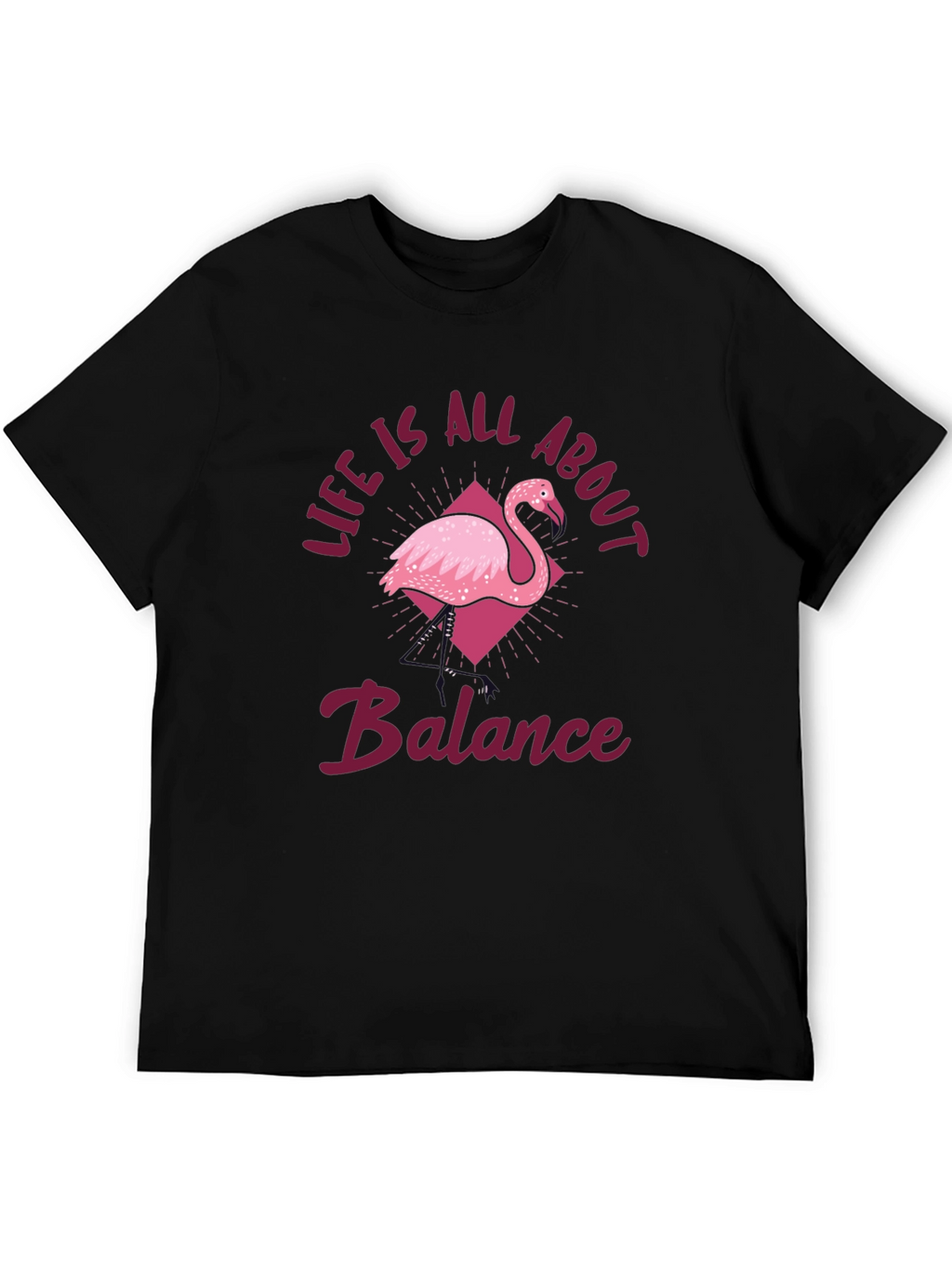 Balance Flamingo T-Shirt - Life Is All About It