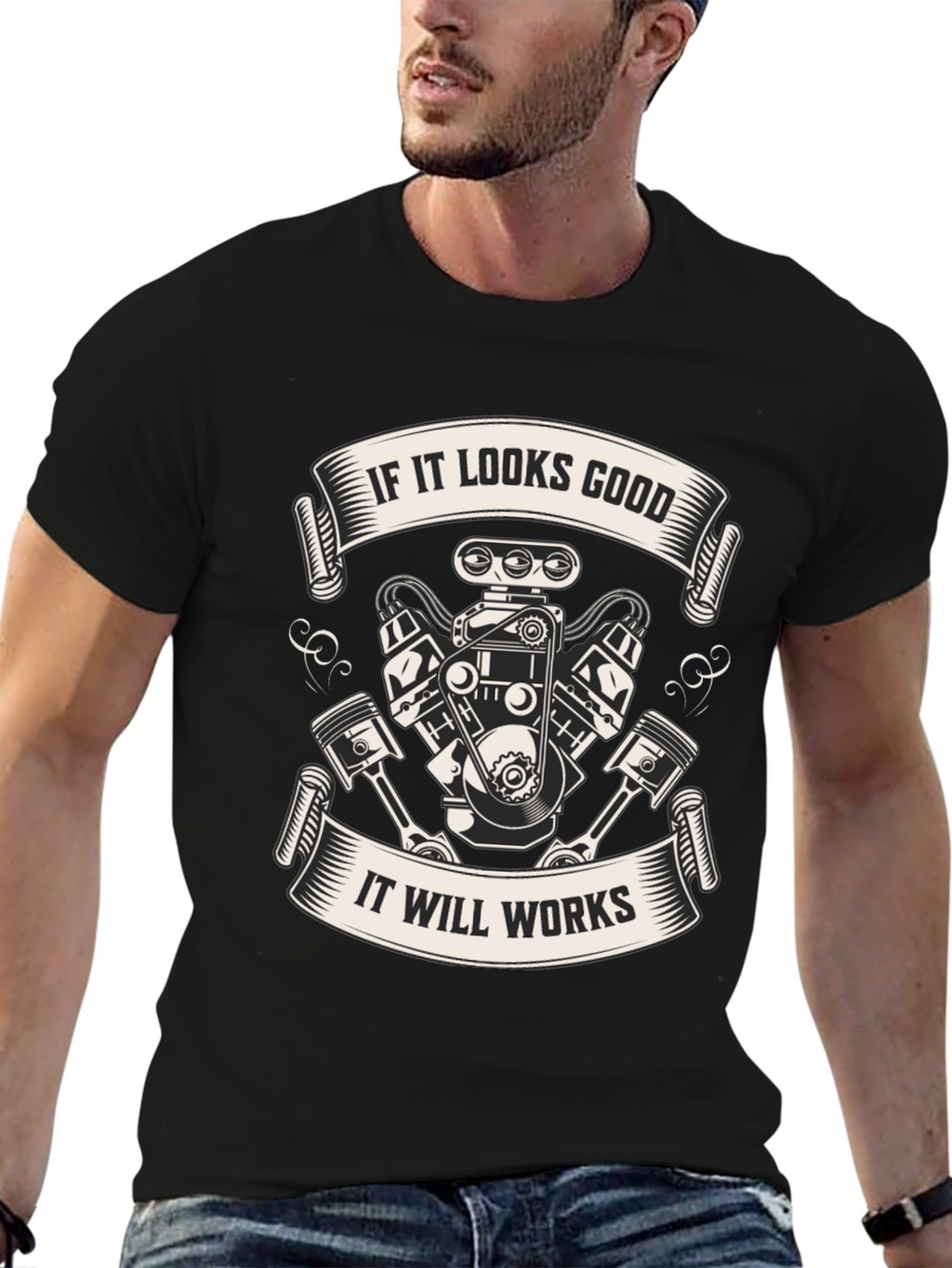 If It Looks Good Engine T-Shirt