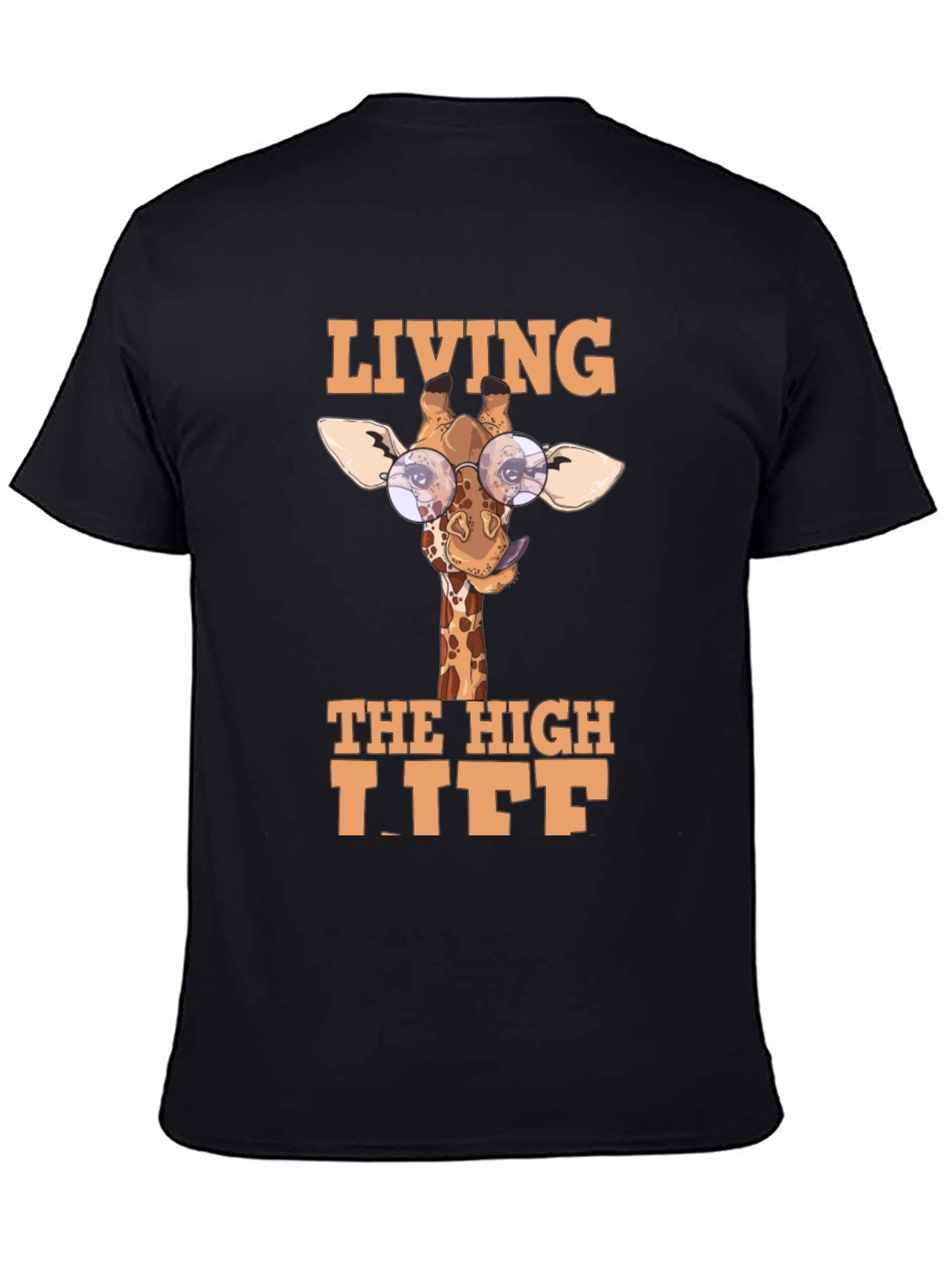 Living The High Life Giraffe T-Shirt