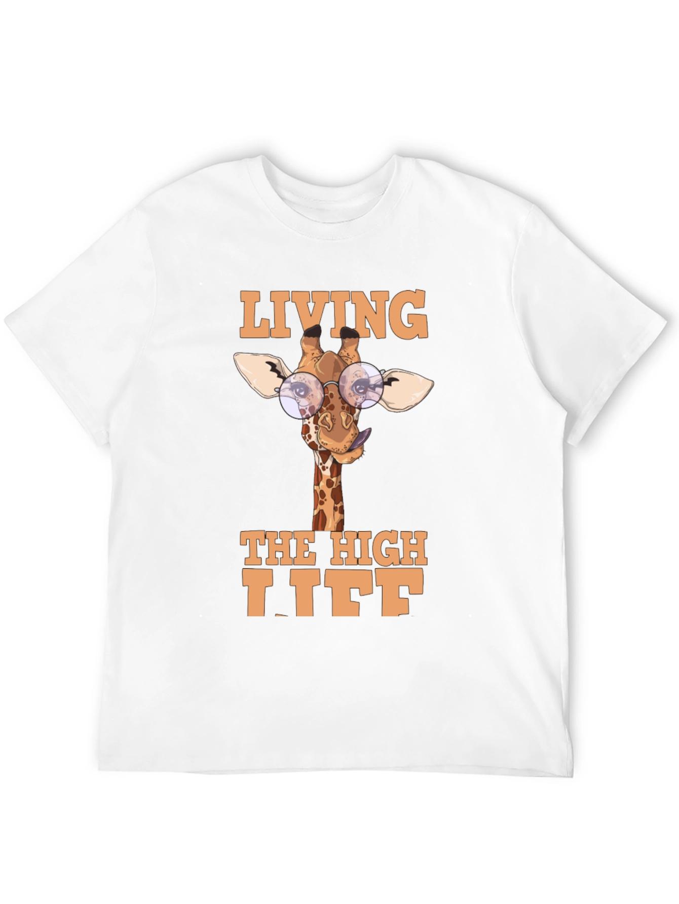 Living The High Life Giraffe T-Shirt