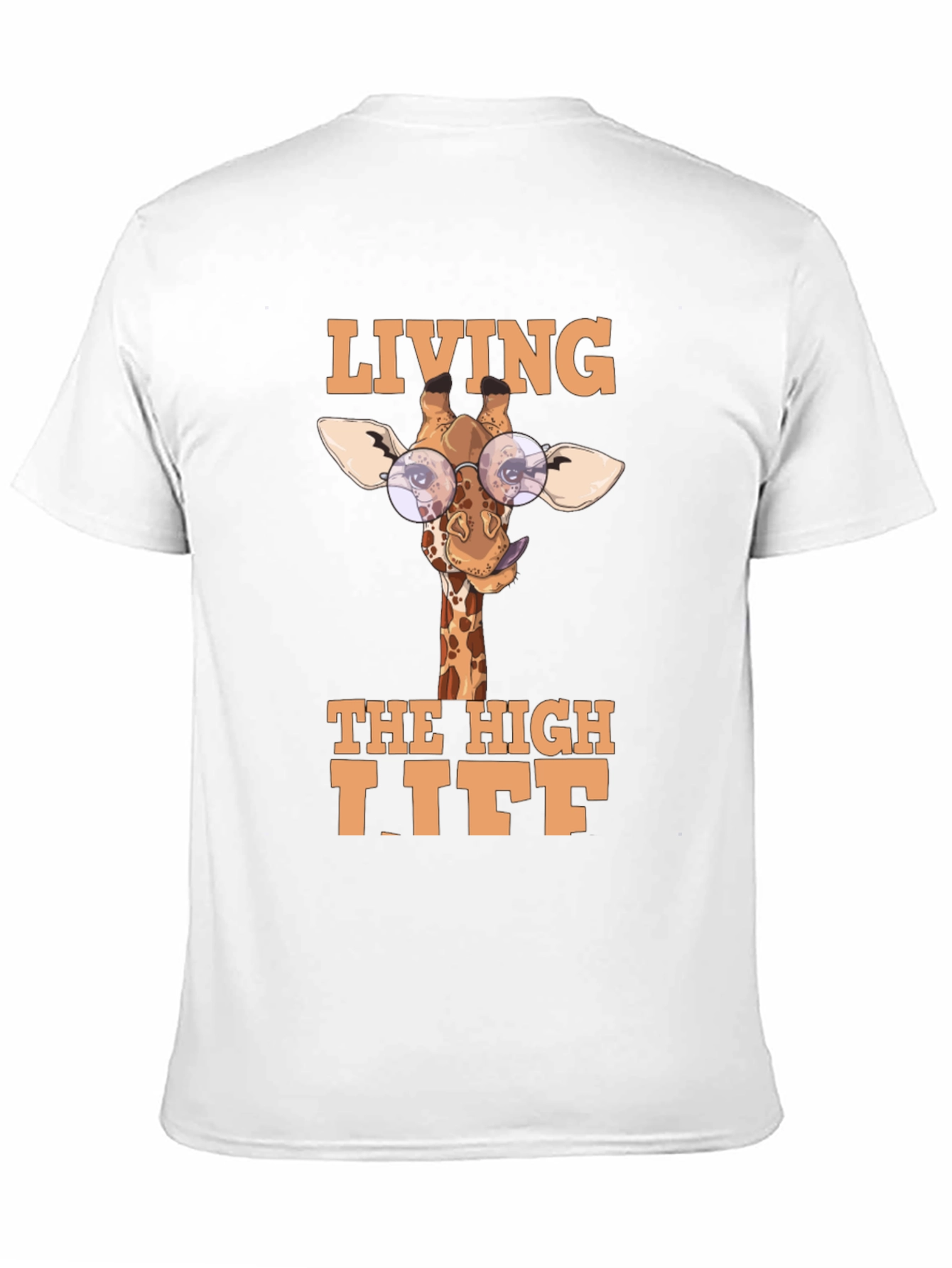 Living The High Life Giraffe T-Shirt