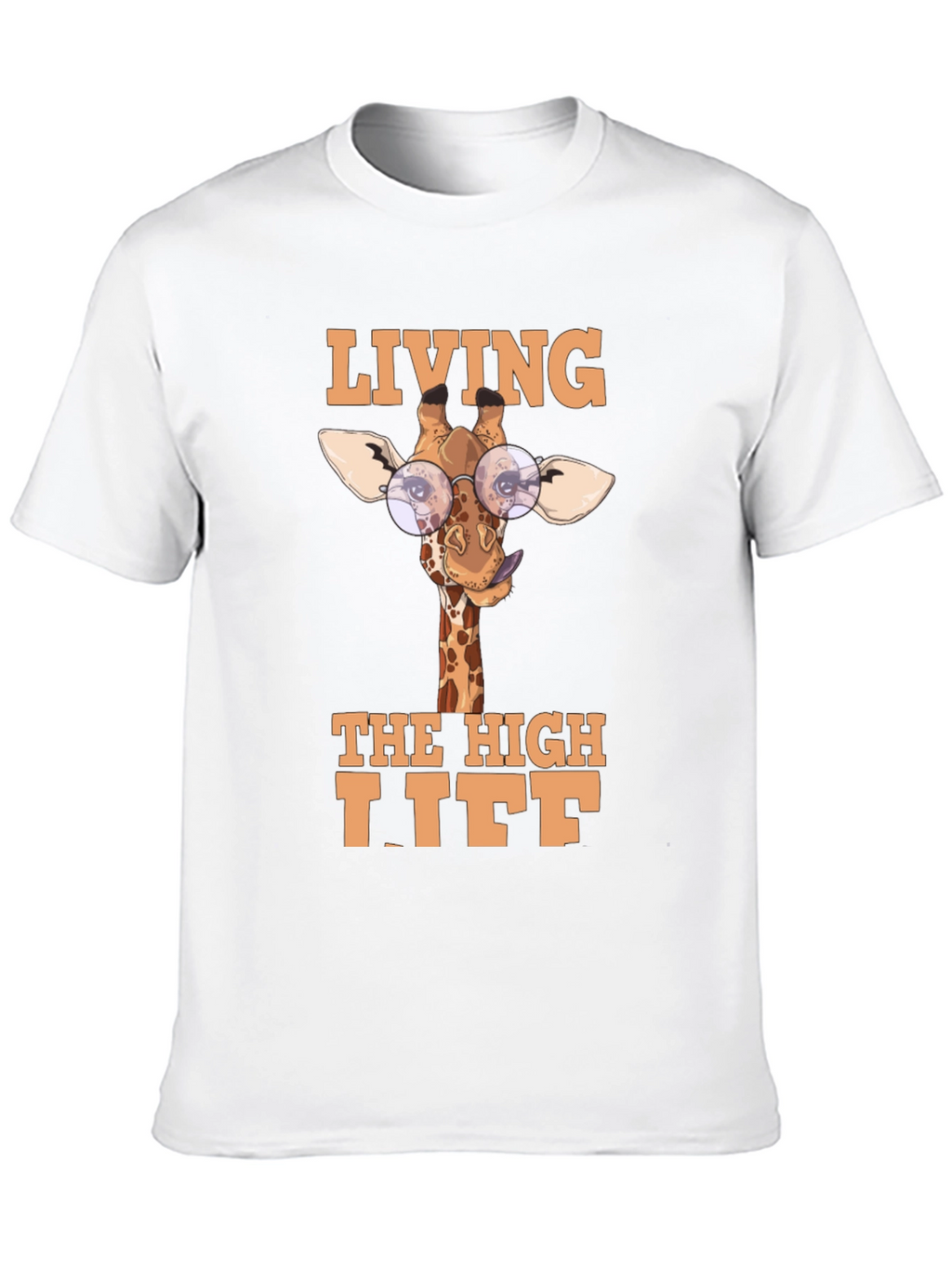 Living The High Life Giraffe T-Shirt