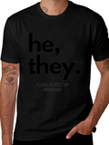 He They Pronoun Respect T-Shirt