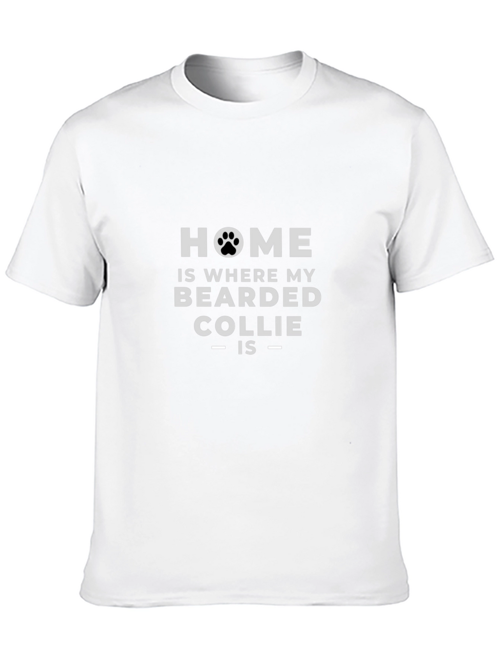 Bearded Collie Home T-Shirt