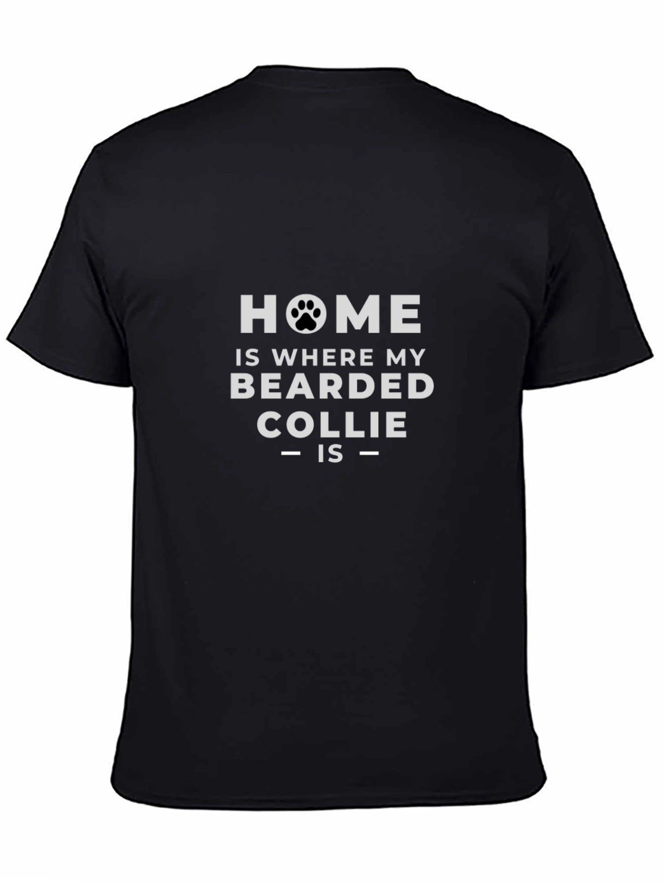 Bearded Collie Home T-Shirt