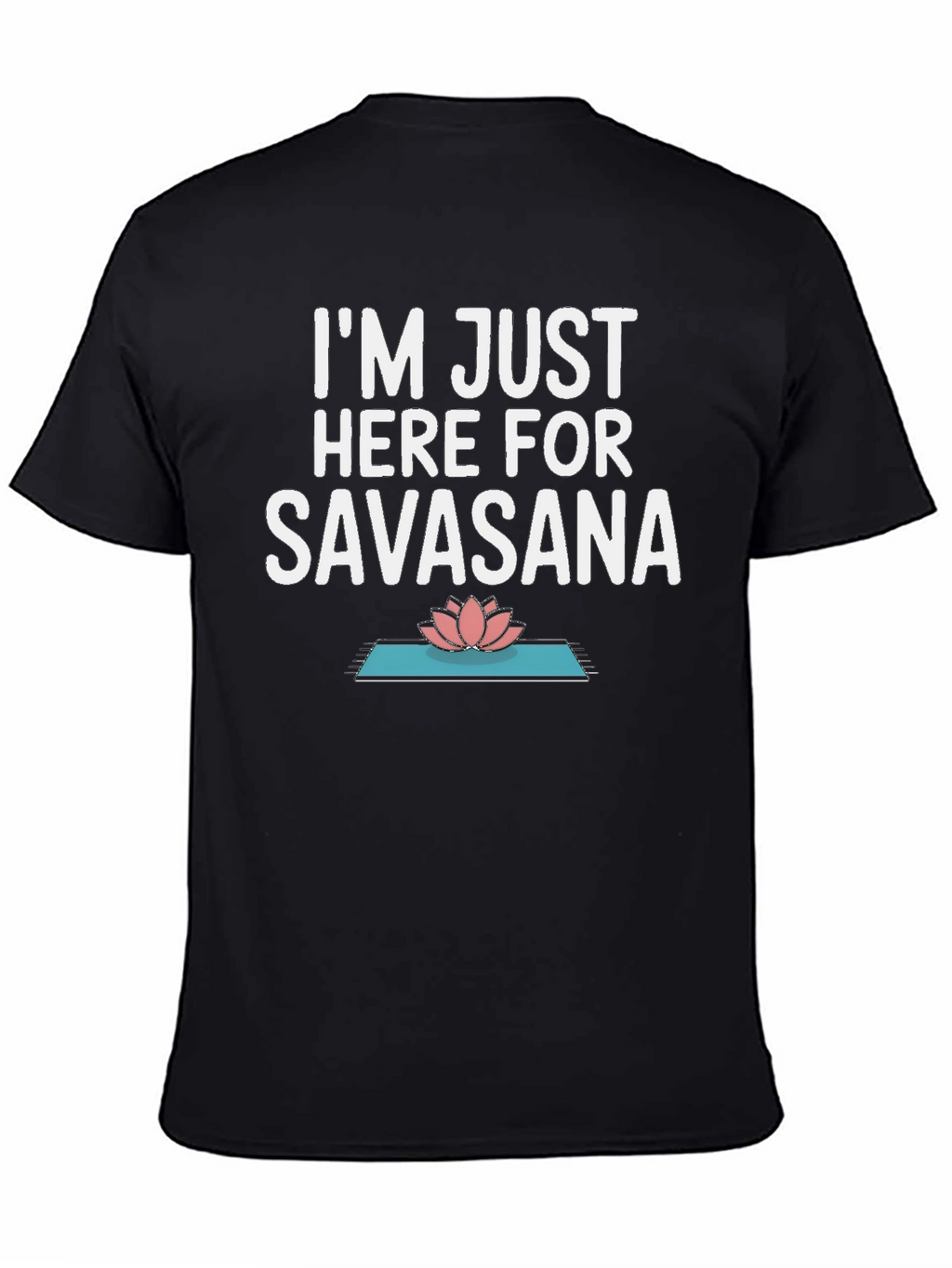 Savasana Yoga Tee - Relax & Meditate T-Shirt