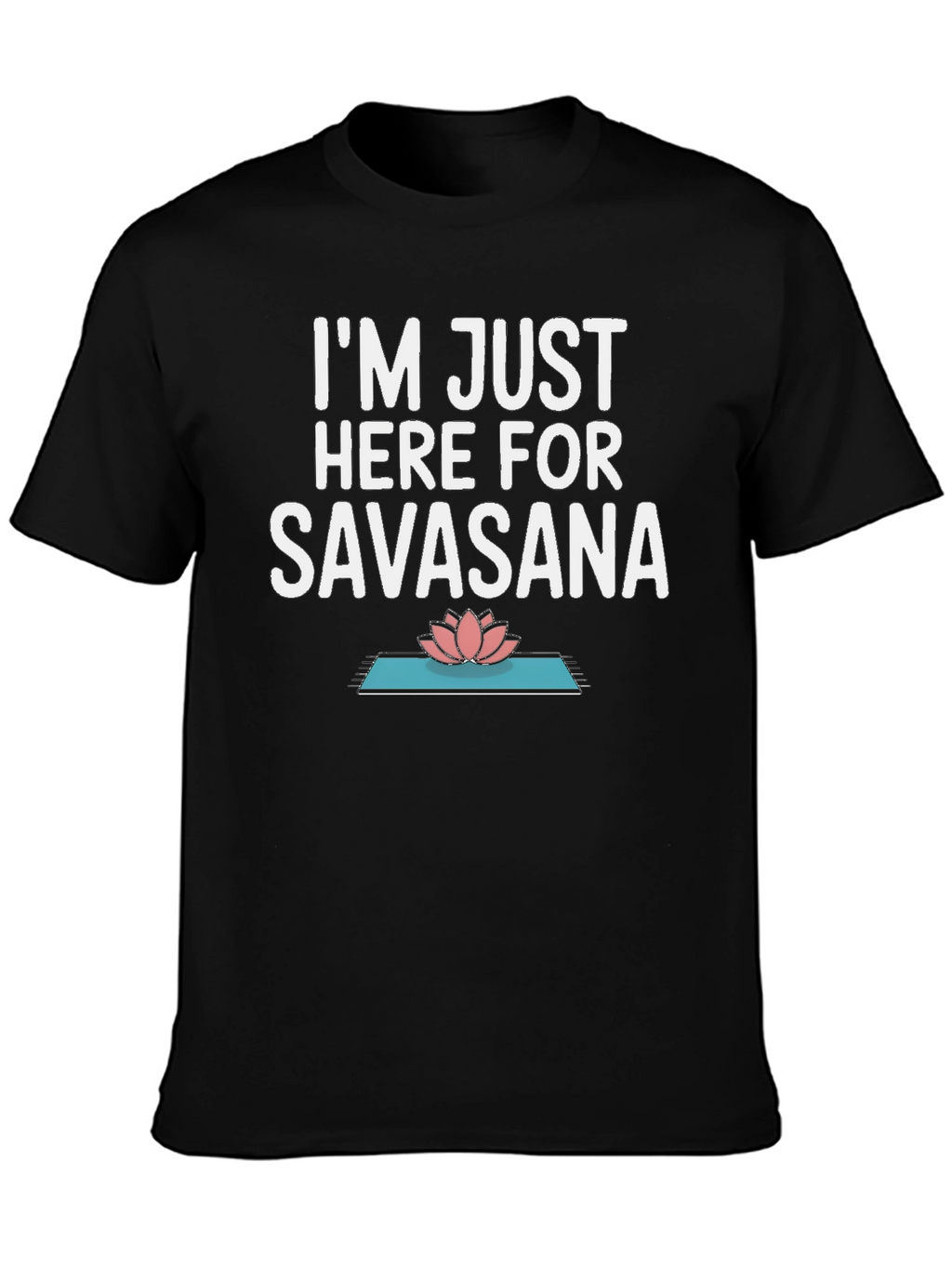 Savasana Yoga Tee - Relax & Meditate T-Shirt
