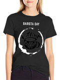 Barista Day T-Shirt - But First Coffee