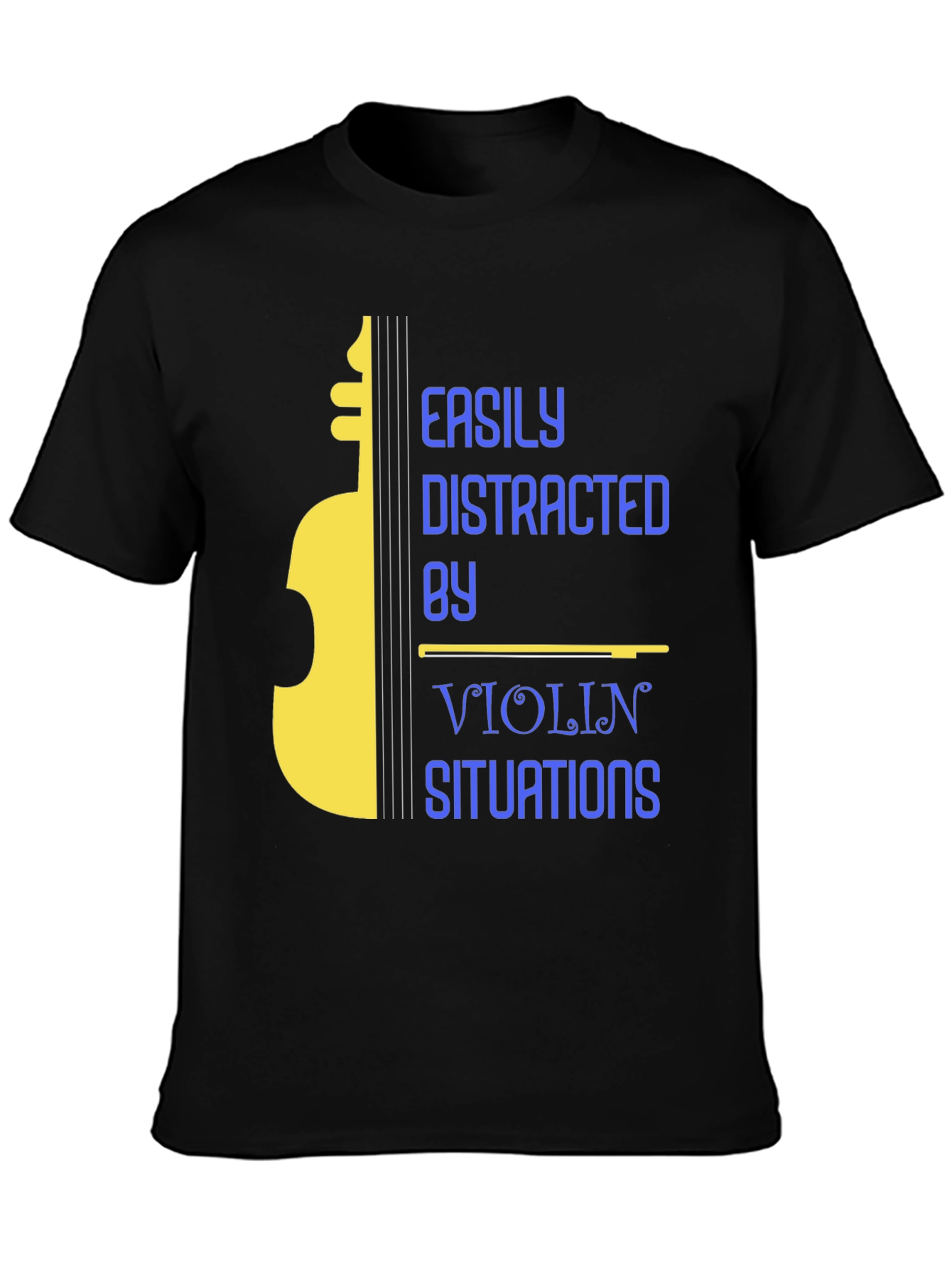 Easily Distracted by Violin T-Shirt