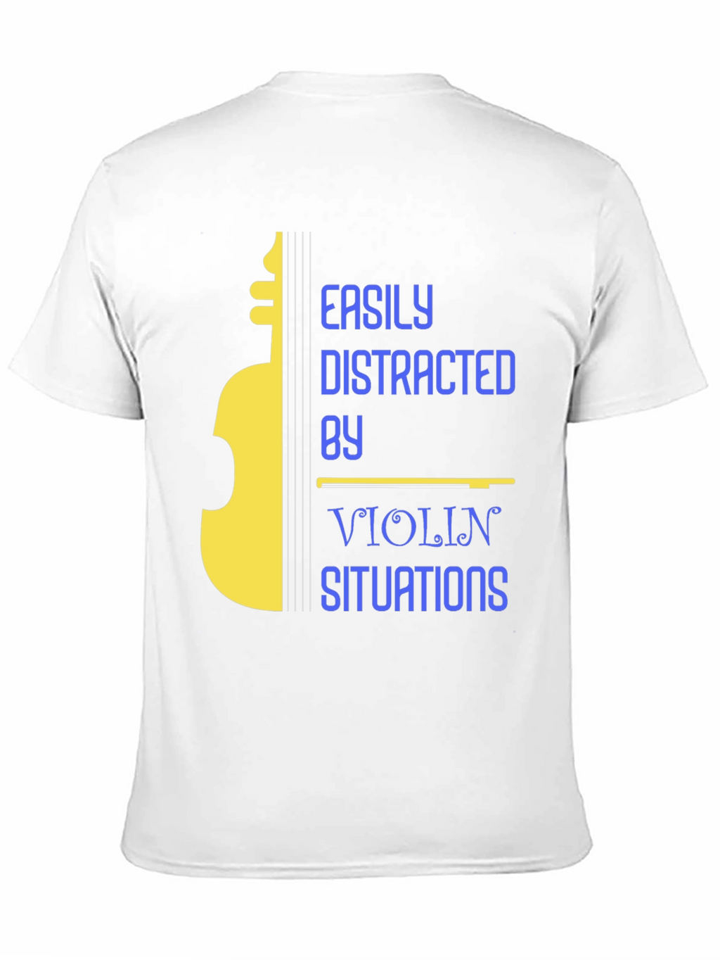 Easily Distracted by Violin T-Shirt