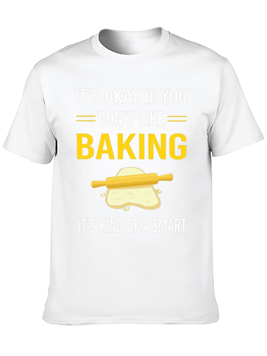 Baking Humor Graphic Tee