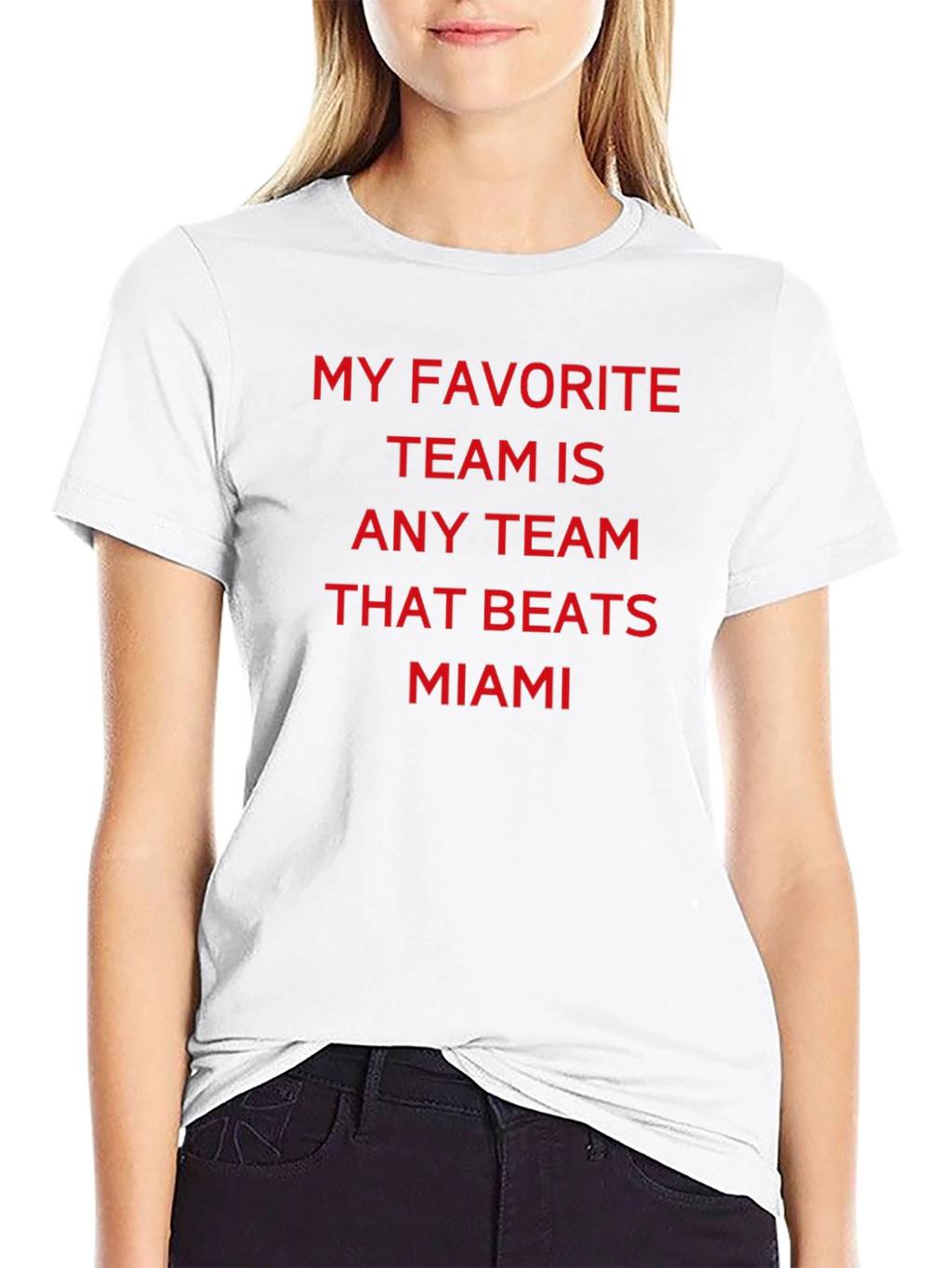 Miami Rival T-Shirt: Any Team That Beats Miami