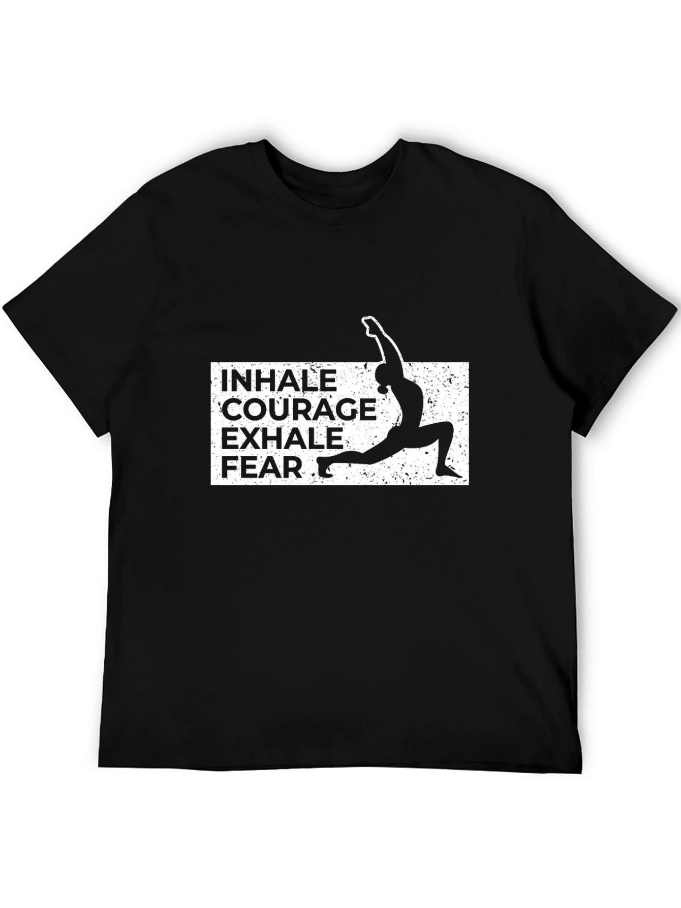Yoga Pose Graphic Tee - Inhale Courage Exhale Fear T-Shirt