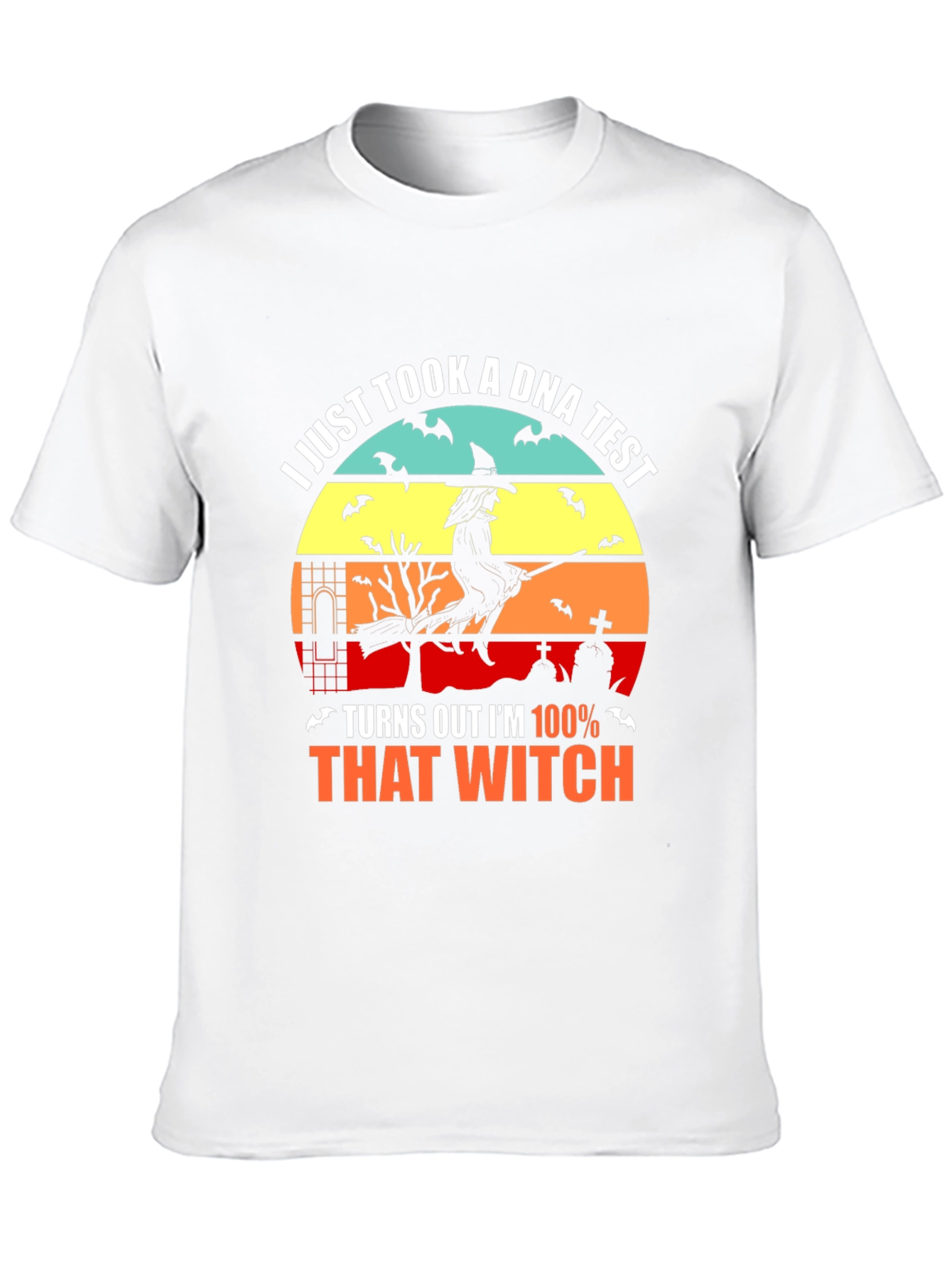 100% That Witch Halloween T-Shirt