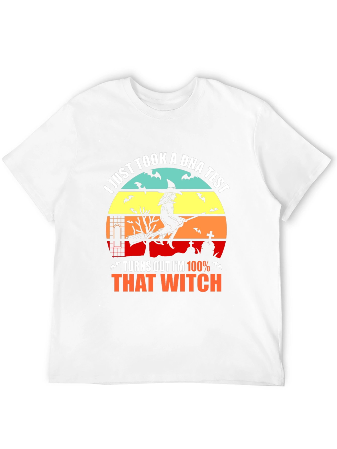 100% That Witch Halloween T-Shirt