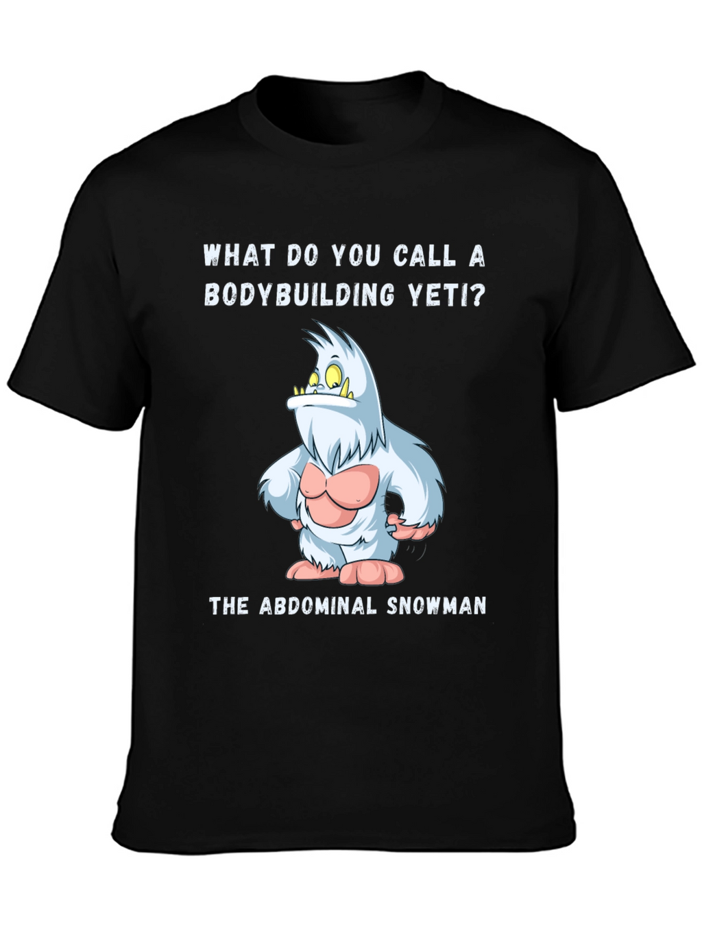 Abdominal Snowman T-Shirt - Funny Yeti Gym Tee