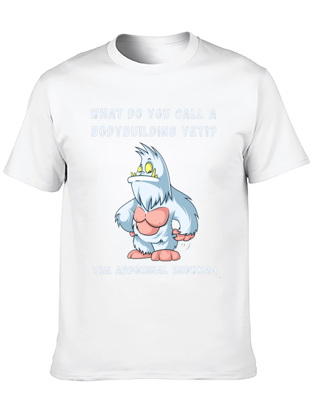 Abdominal Snowman T-Shirt - Funny Yeti Gym Tee
