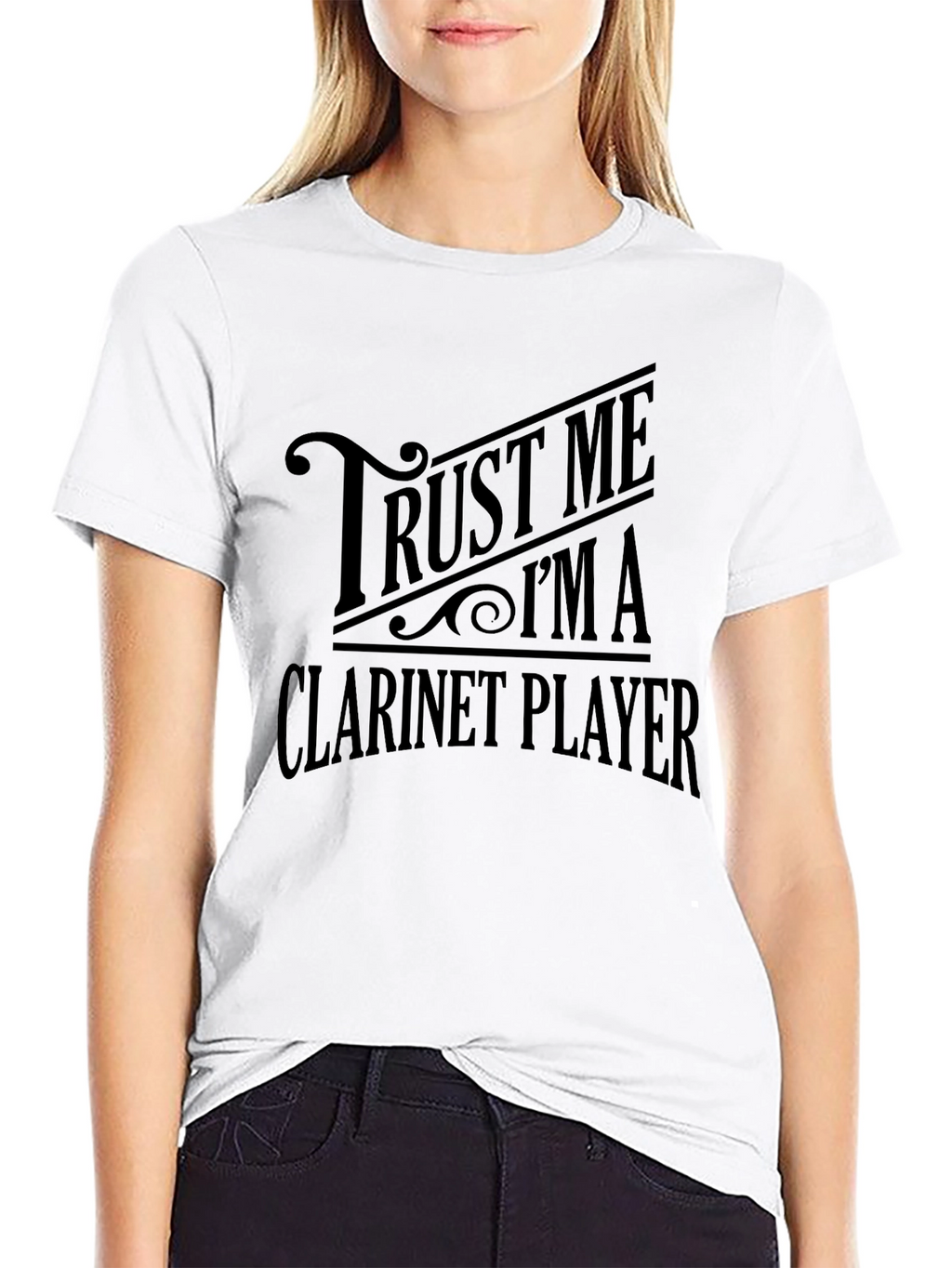 Trust Me Im a Clarinet Player T-Shirt