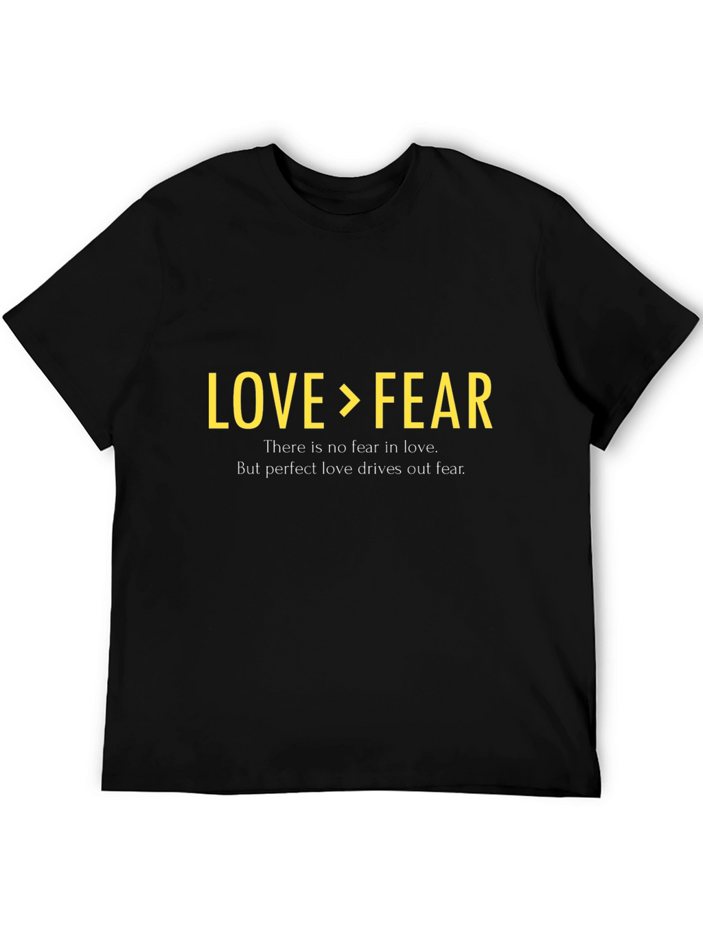 Love Over Fear Graphic T-Shirt