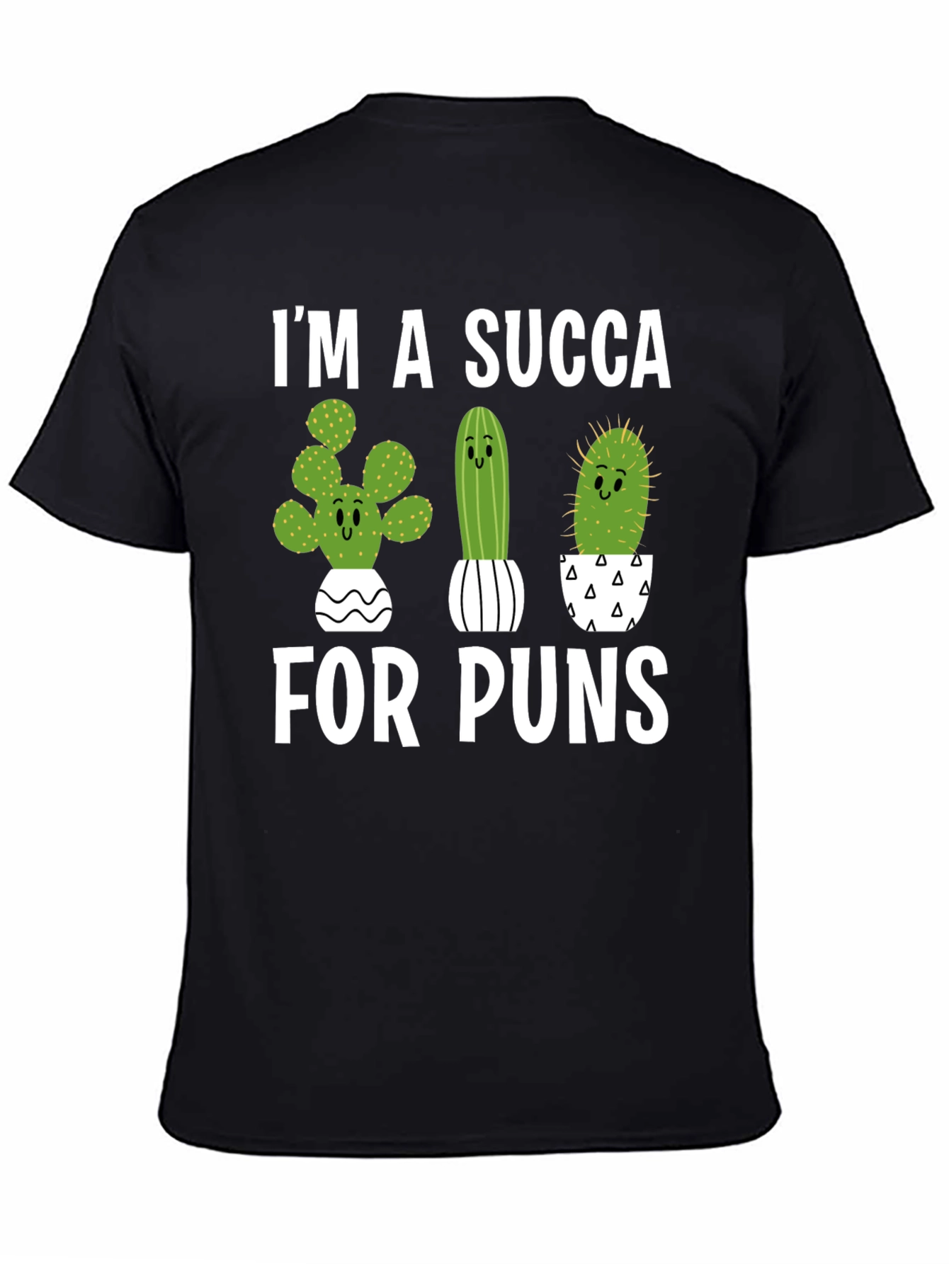 Im a Succa for Puns T-Shirt