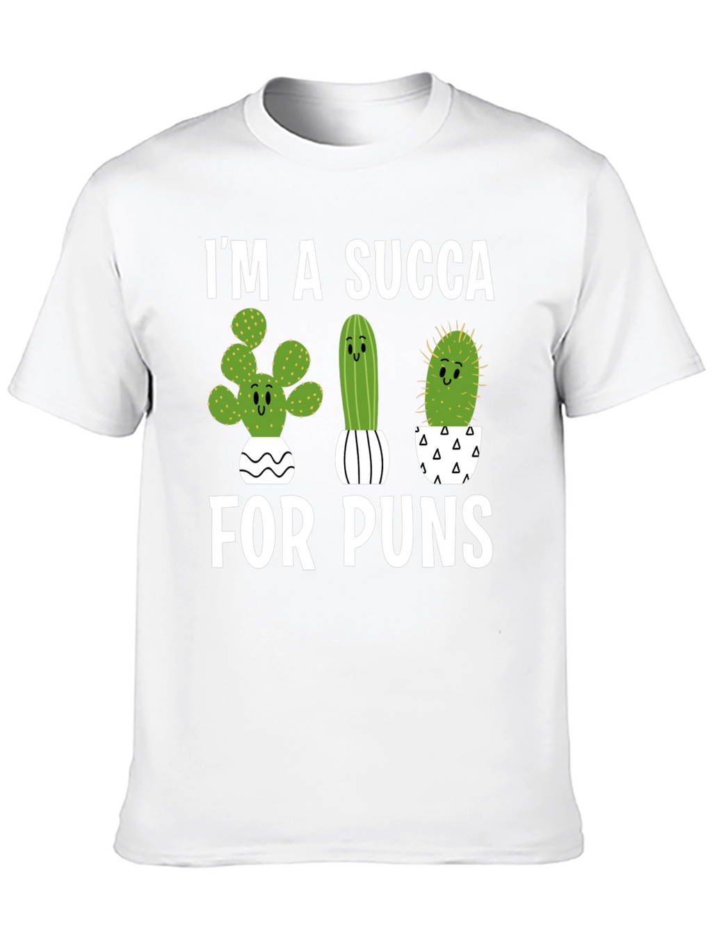 Im a Succa for Puns T-Shirt