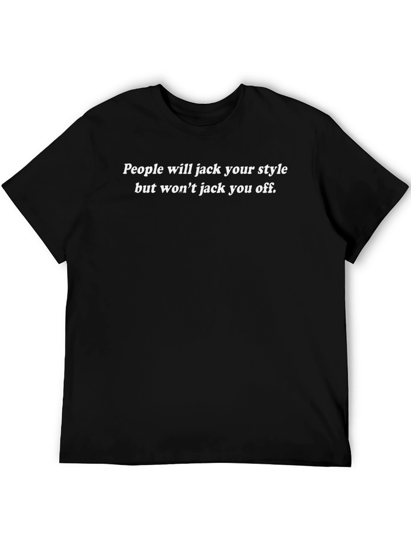Funny Style T-Shirt