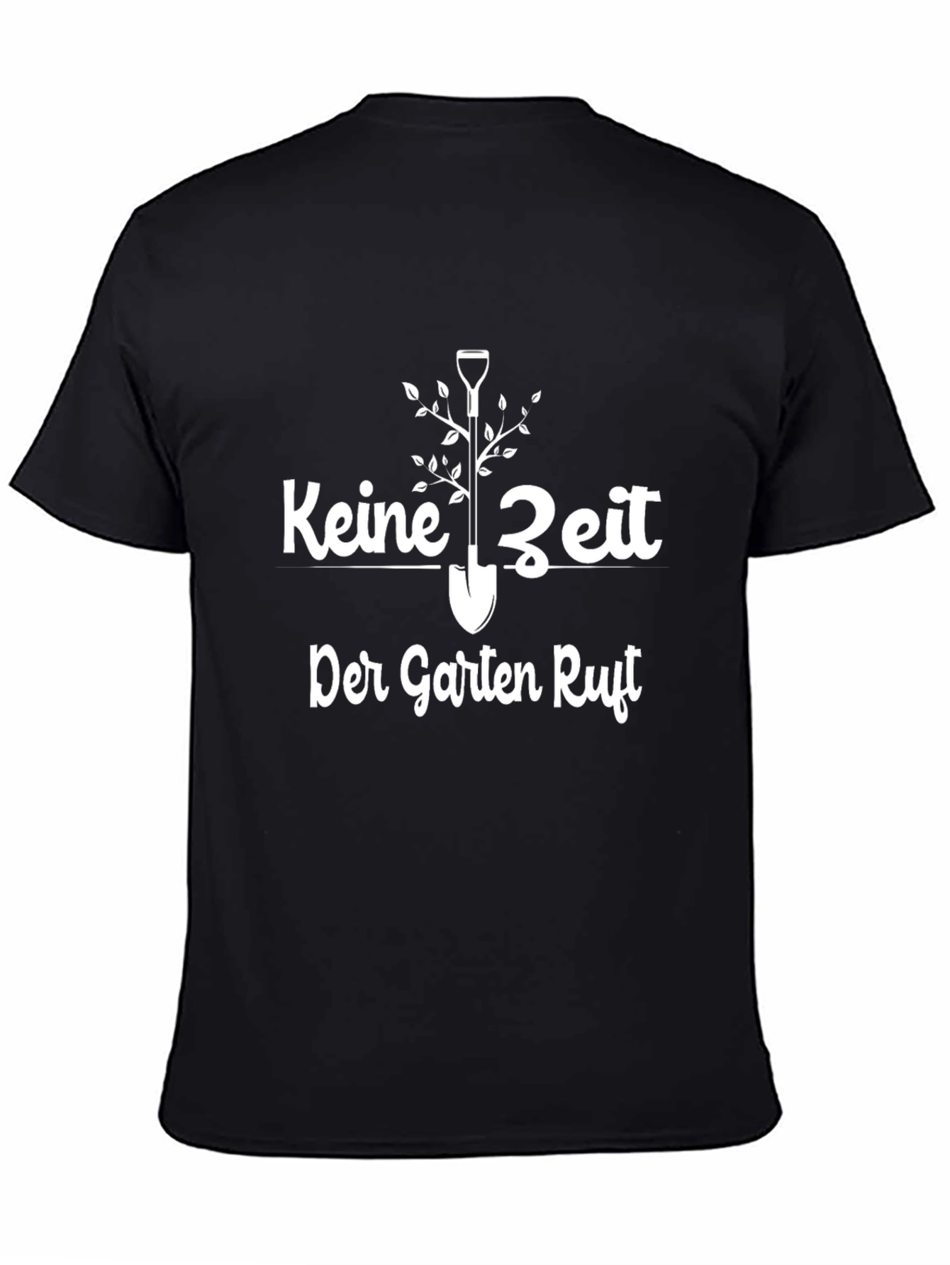 Gardening T-Shirt - Keine Zeit Der Garten Ruft Black Tee