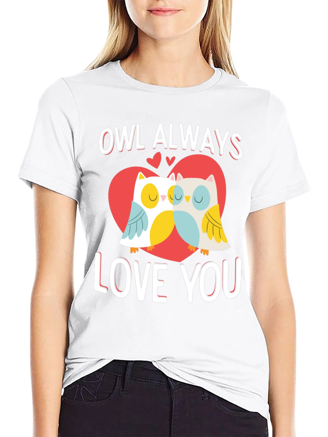 Owl Always Love You Valentines Day Graphic T-Shirt