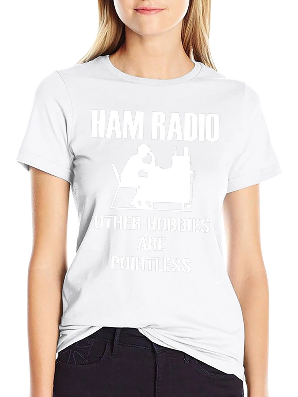 Ham Radio Pointless Hobbies T-Shirt