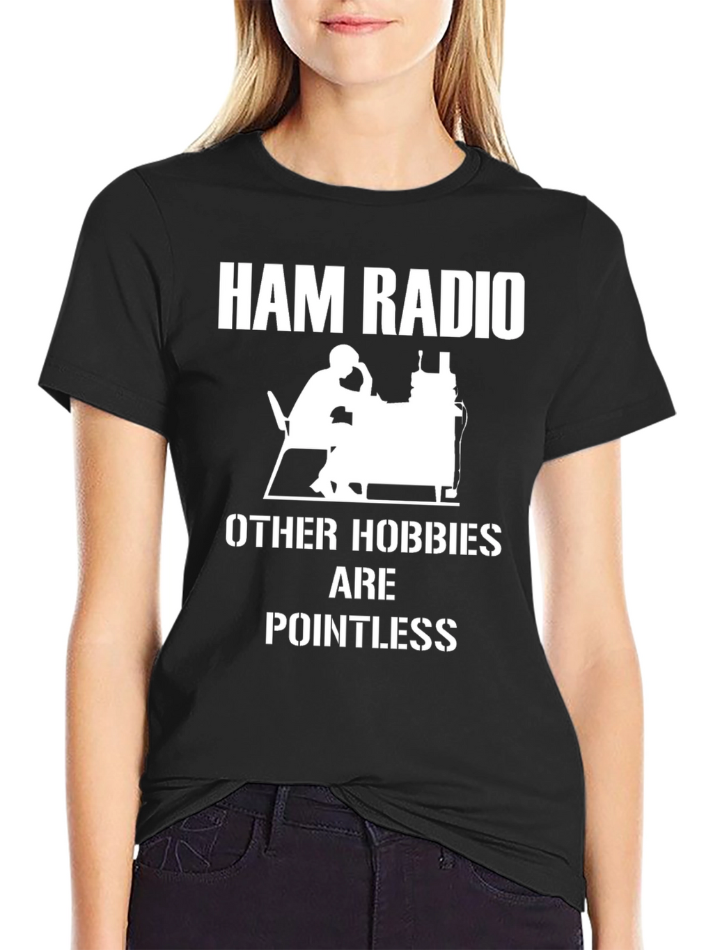 Ham Radio Pointless Hobbies T-Shirt