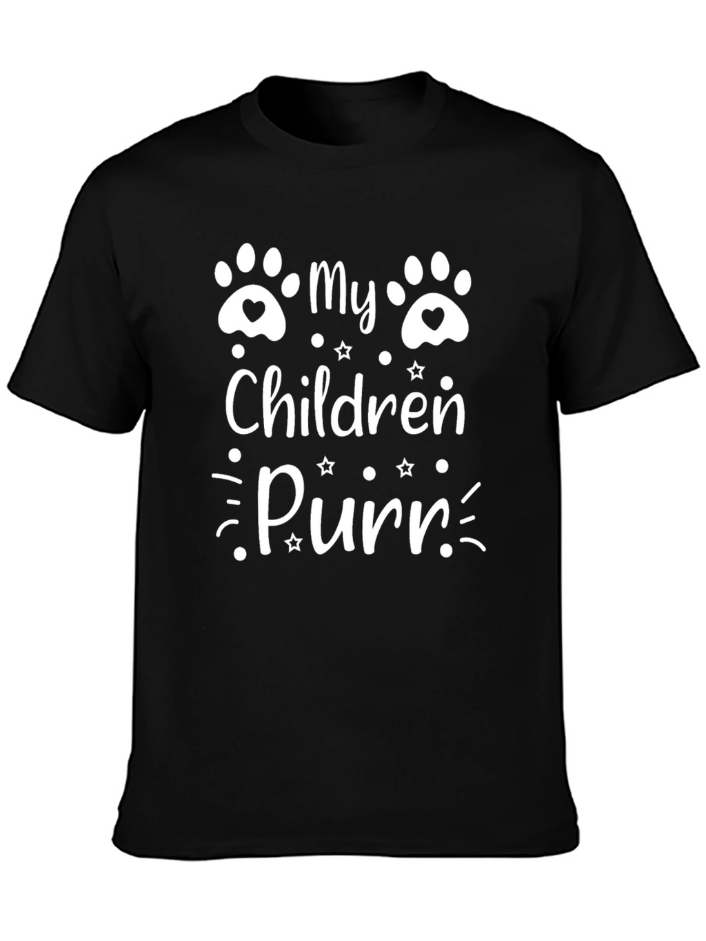 My Children Purr T-Shirt