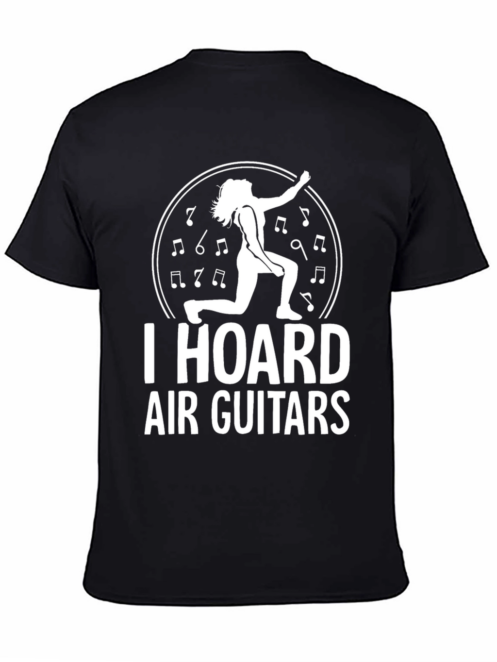 I Hoard Air Guitars Black T-Shirt