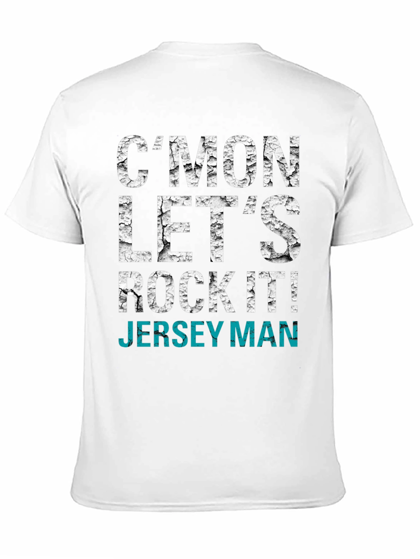 Cmon Lets Rock It! Jersey Man Graphic T-Shirt
