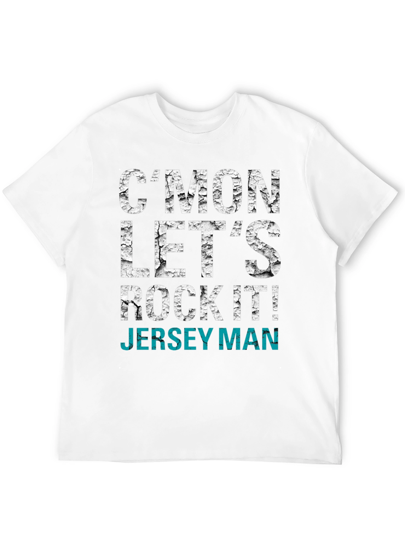 Cmon Lets Rock It! Jersey Man Graphic T-Shirt
