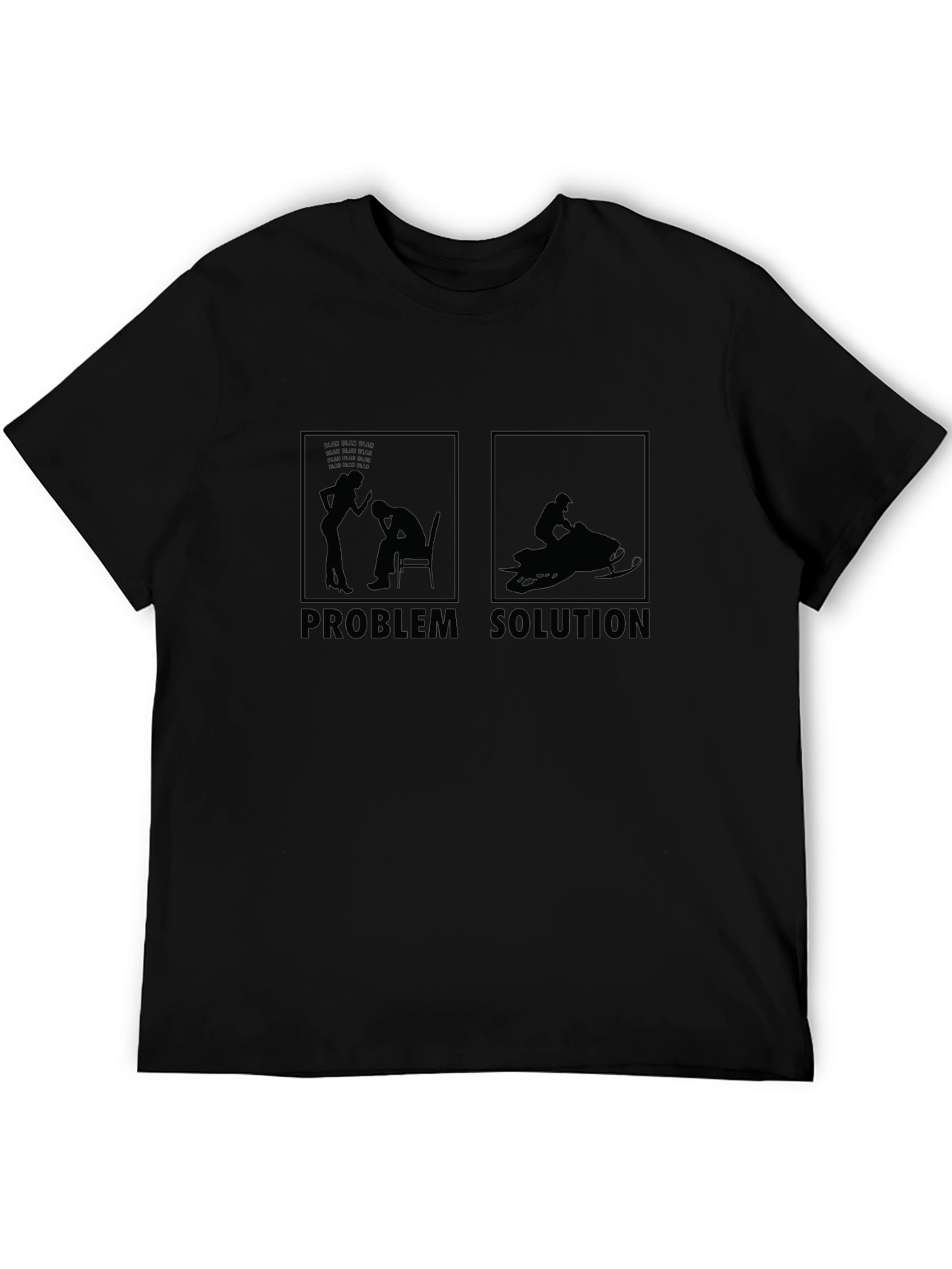 Problem Solution Snowmobile T-Shirt