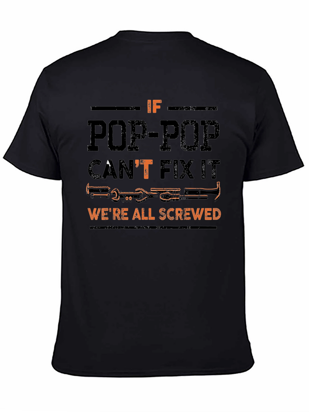 Pop-Pop Can Fix It Funny T-Shirt