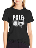 Pole Dancing Black Graphic Tee - Gym Alternative