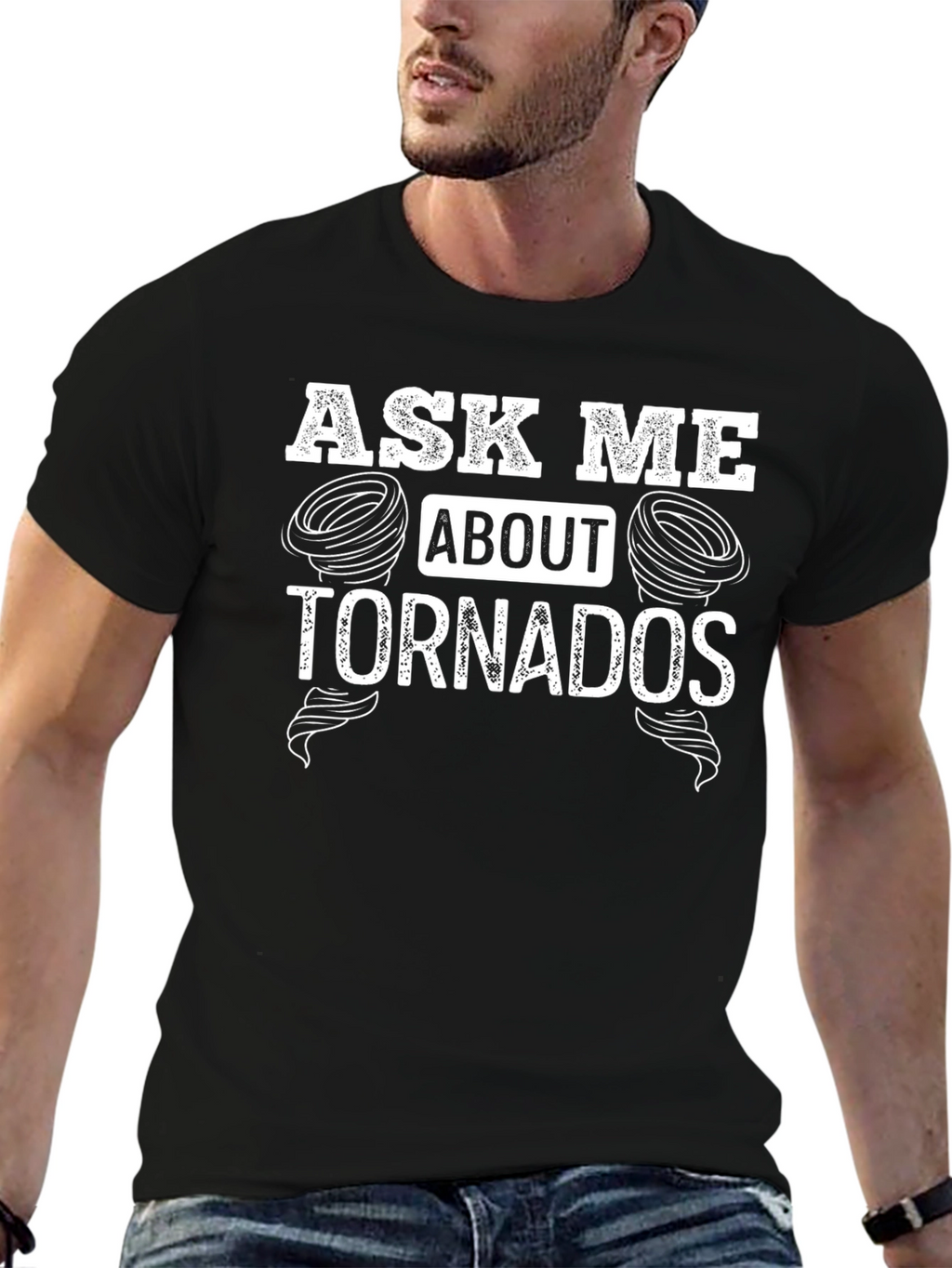 Ask Me About Tornadoes T-Shirt - Novelty Tee