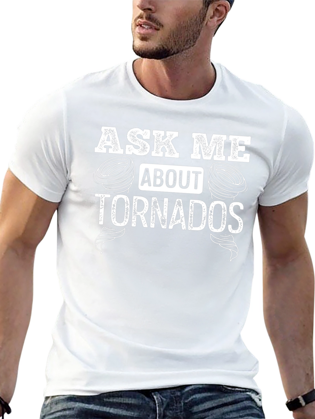 Ask Me About Tornadoes T-Shirt - Novelty Tee