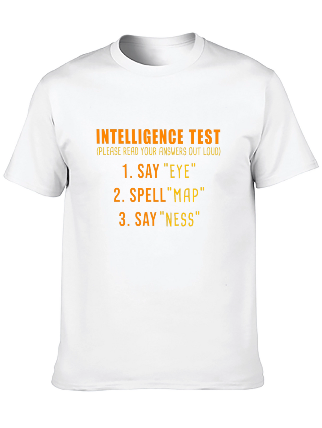 Intelligence Test Graphic T-Shirt Funny Joke Tee