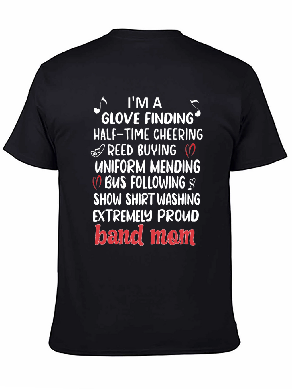 Band Mom T-Shirt: Glove Finding Half-Time Cheering