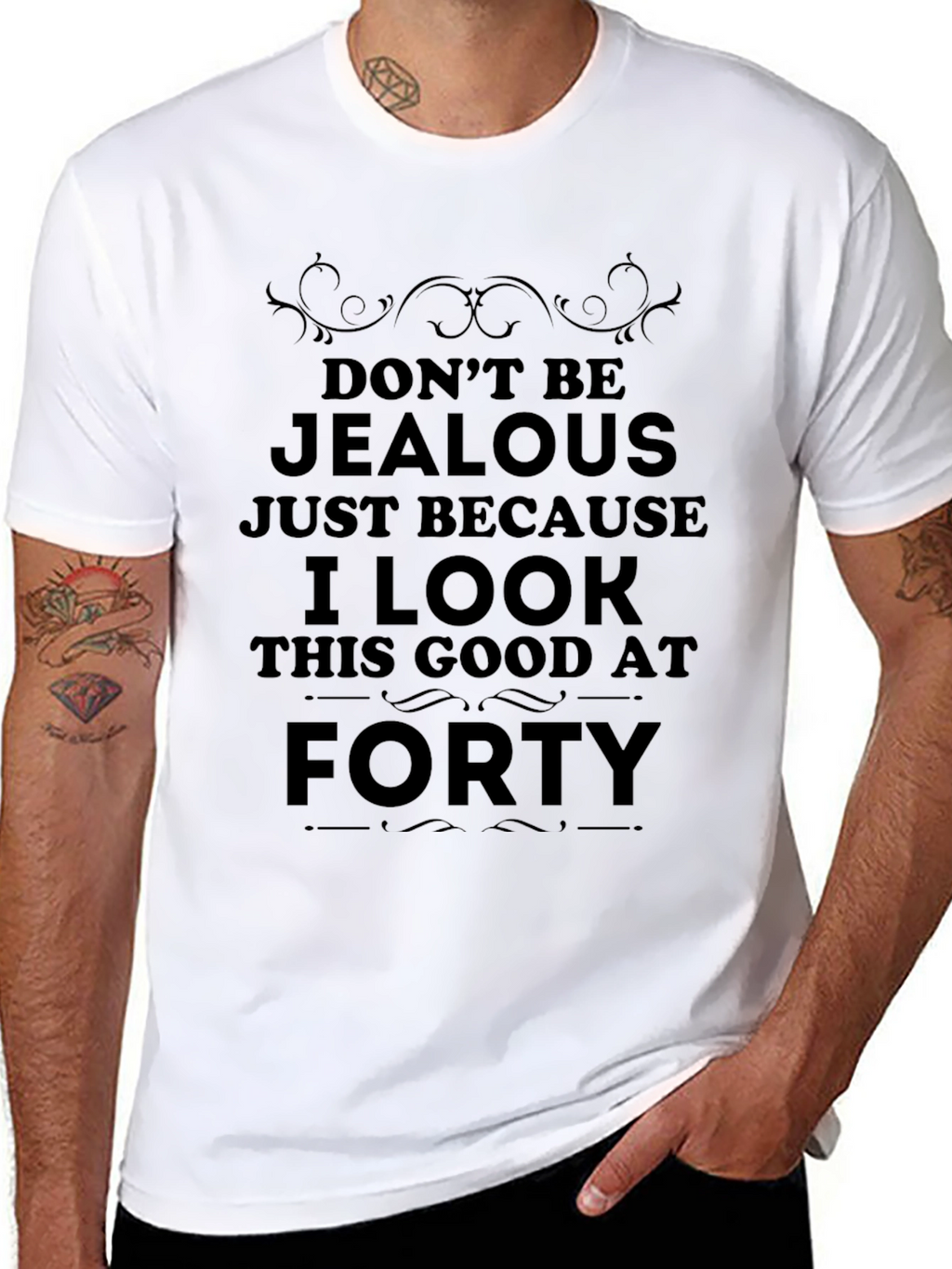 Funny 40th Birthday T-Shirt: Dont Be Jealous