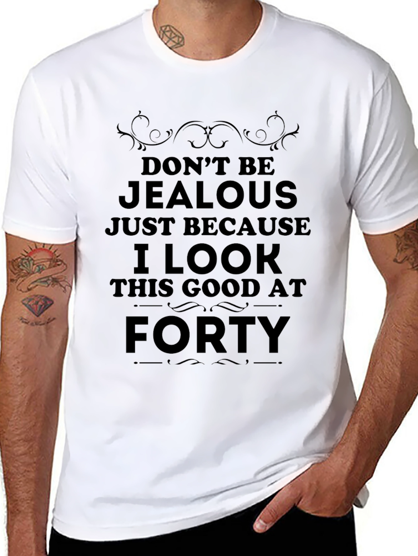 Funny 40th Birthday T-Shirt: Dont Be Jealous