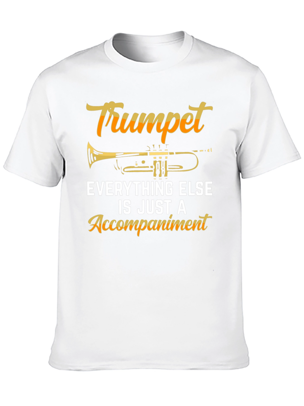 Trumpet is Everything Graphic Tee