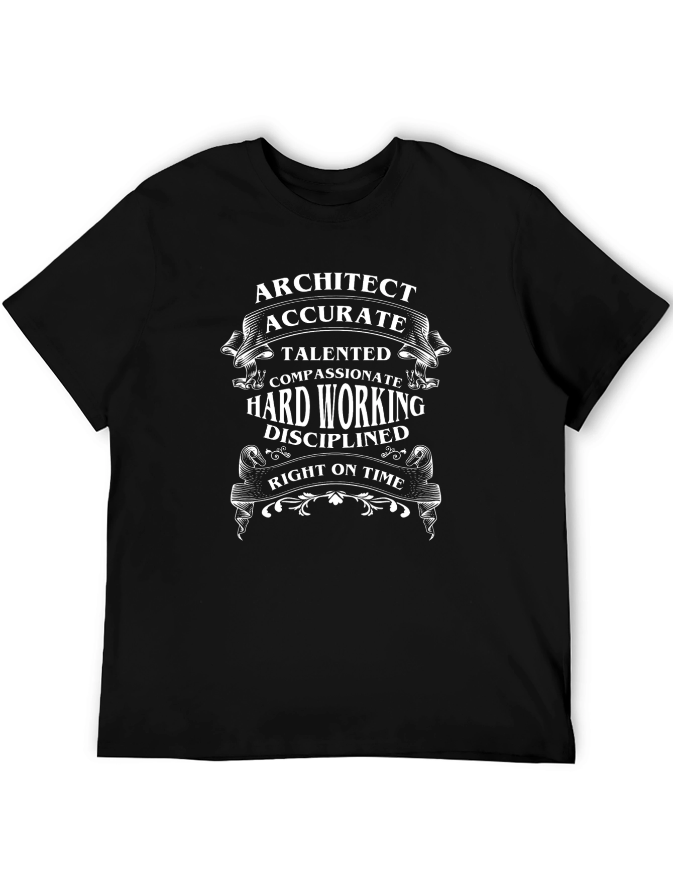Architect T-Shirt - Accurate Talented & Hard Working