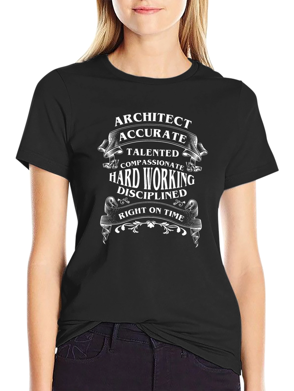Architect T-Shirt - Accurate Talented & Hard Working