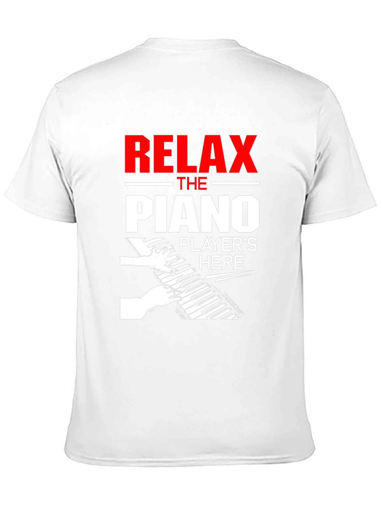 Relax Piano Player T-Shirt - Music Lover Gift